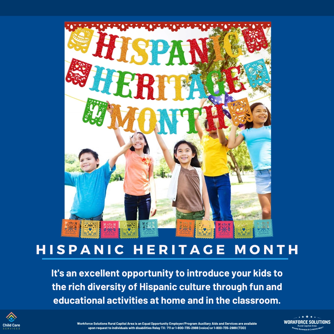 Celebrating Hispanic Heritage: Fun Ways to Explore Culture with Your Kids at Home and in the Classroom