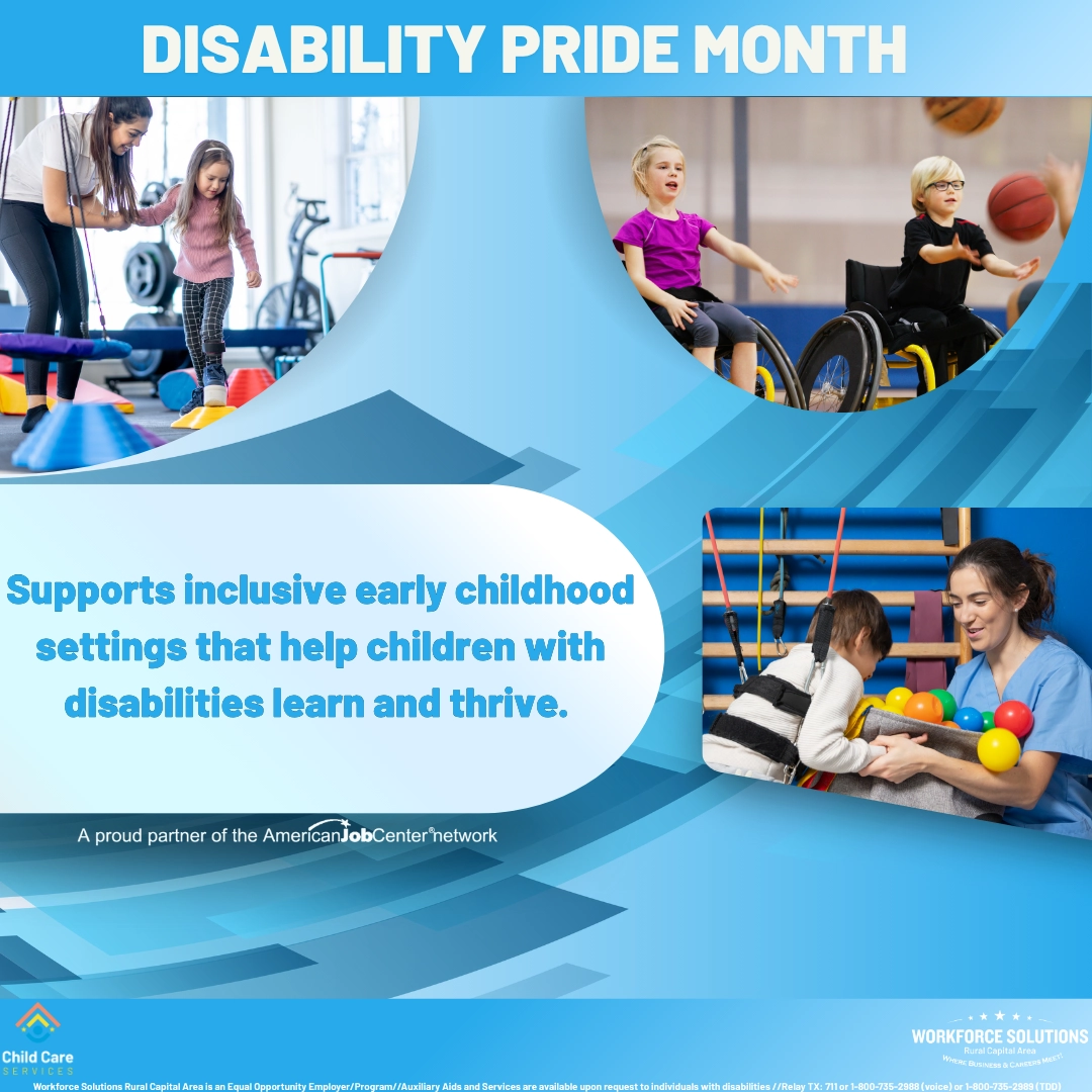 Celebrating Disability Pride Month: Advancing Inclusion in Early Childhood Education for a Brighter Future