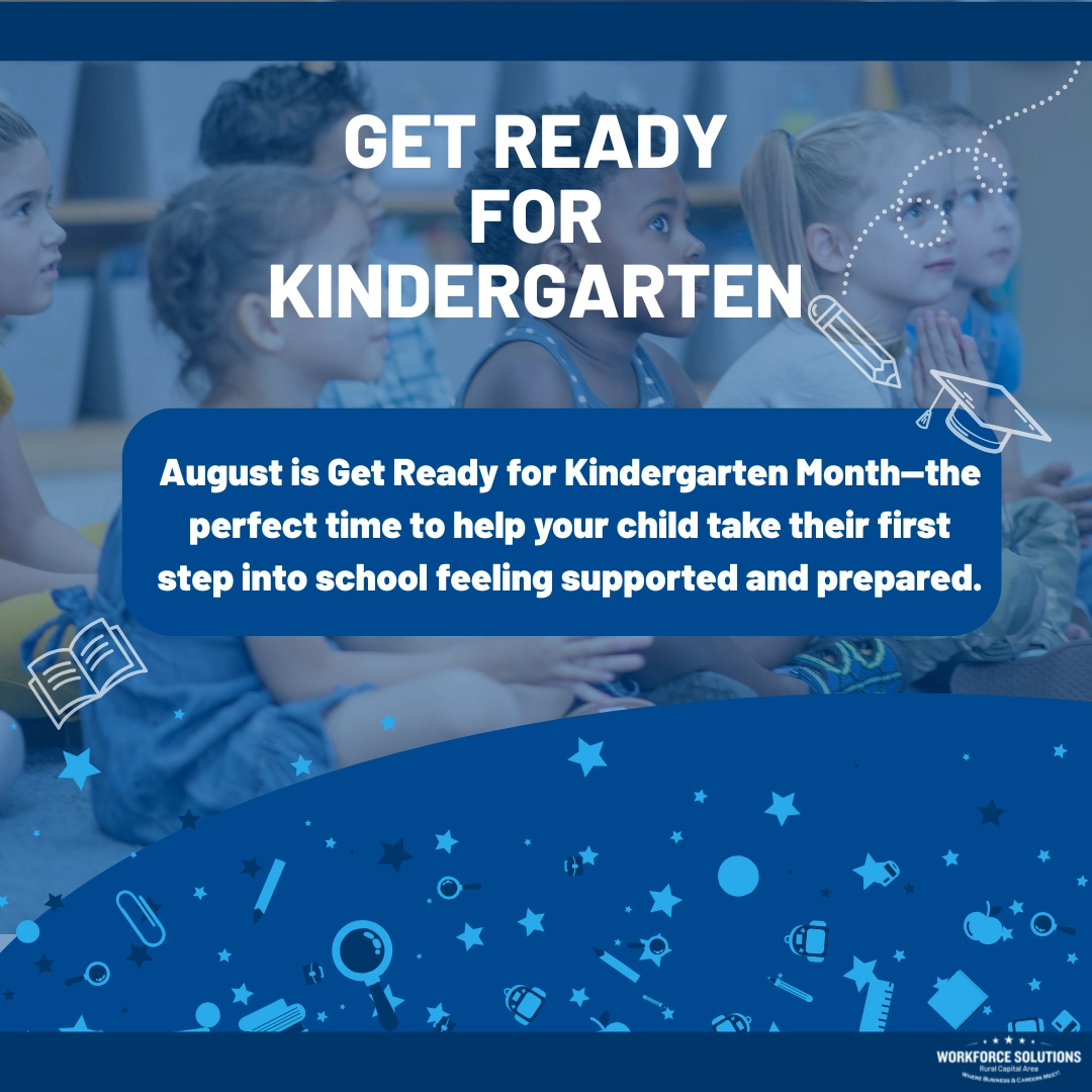 Celebrate Get Ready Kindergarten Month: Preparing Little Learners for Big Adventures