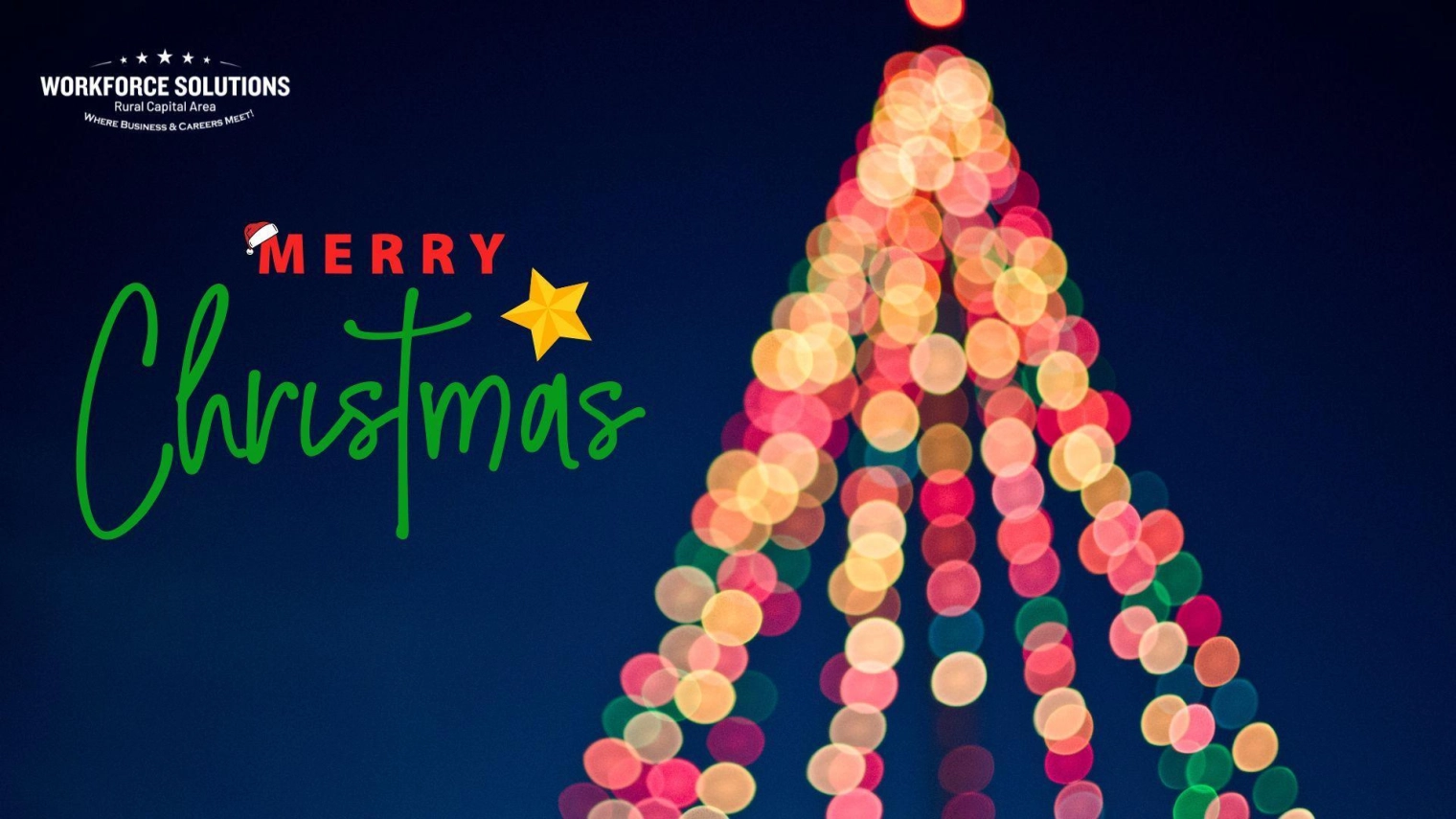 The Gift of Opportunity: A Christmas Message from Workforce Solutions Rural Capital Area
